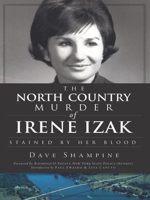 cover image of The North Country Murder of Irene Izak